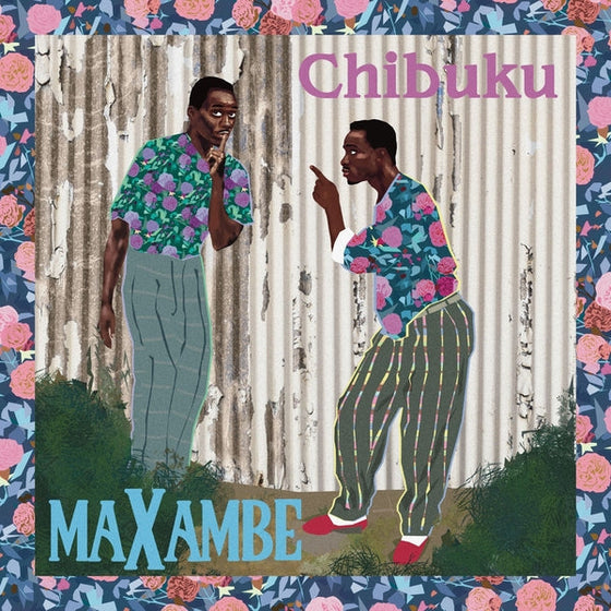 Chibuku - Maxambe [LP] Vinyl