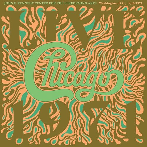 Chicago - Chicago At The John F. Kennedy Center For The Performing Arts, Washington D.C. (9/16/1971) Vinyl