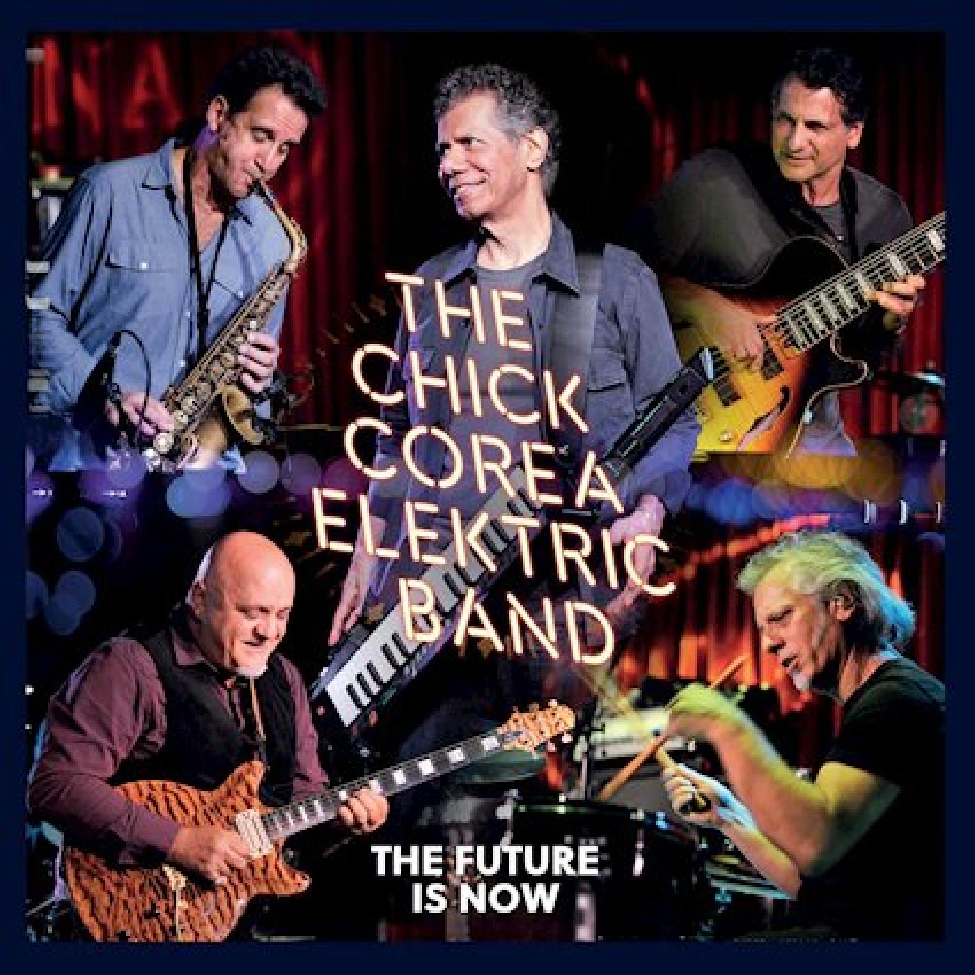 Chick Elektric Band Corea - Future Is Now Vinyl 3LP Deluxe Set, Triple Gatefold