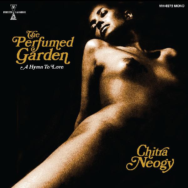 Chitra Neogy - The Perfumed Garden CD CD