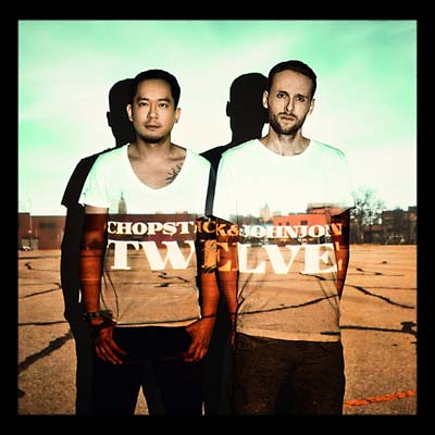 CHOPSTICK & JOHNJON - Twelve CD