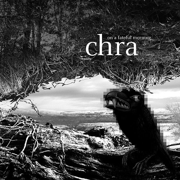 CHRA - On A Fateful Morning Vinyl LP