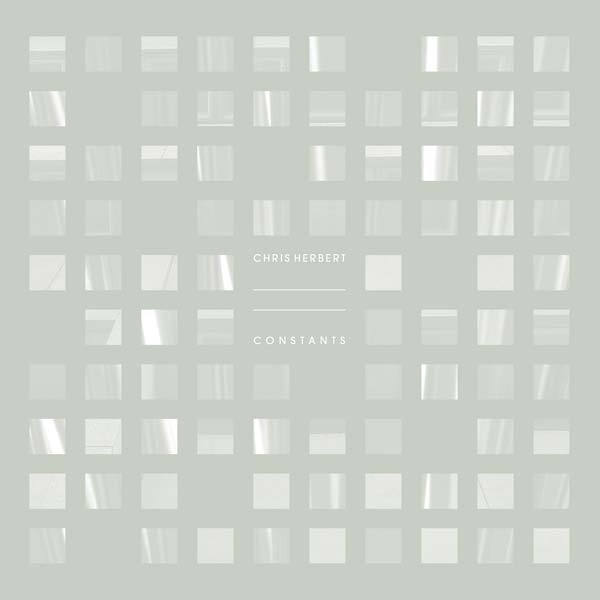 CHRIS HERBERT - Constants CD CD