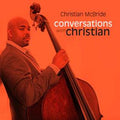 Christian Mcbride - Conversations With Christian (RSD 4/23/2022) Vinyl
