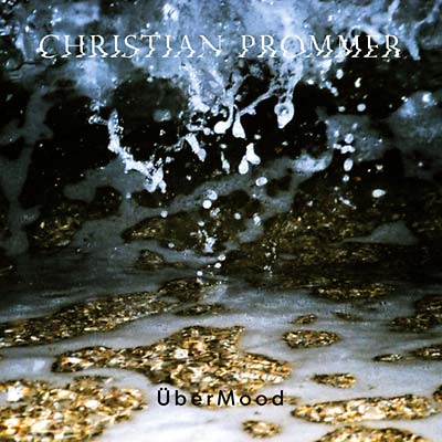 Christian Prommer - UberMood CD CD