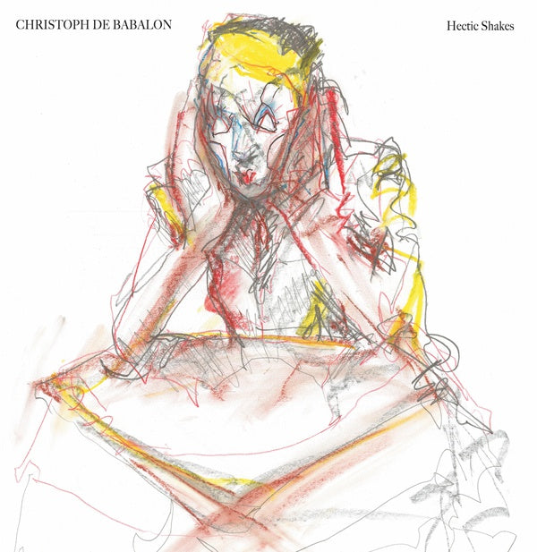 CHRISTOPH DE BABALON - Hectic Shakes Vinyl 12"