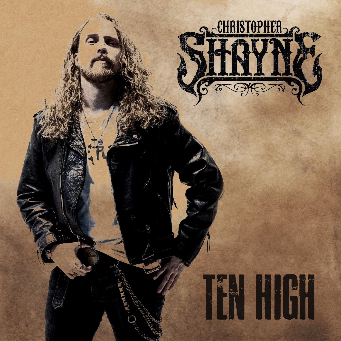 Christopher Shayne - Ten High CD CD CD wallet, 4 page booklet