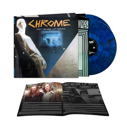Chrome - Half Machine Lip Moves [Limited Delux Edition Blue Marble Vinyl] 2Lp Vinyl