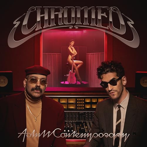 Chromeo - Adult Contemporary Vinyl