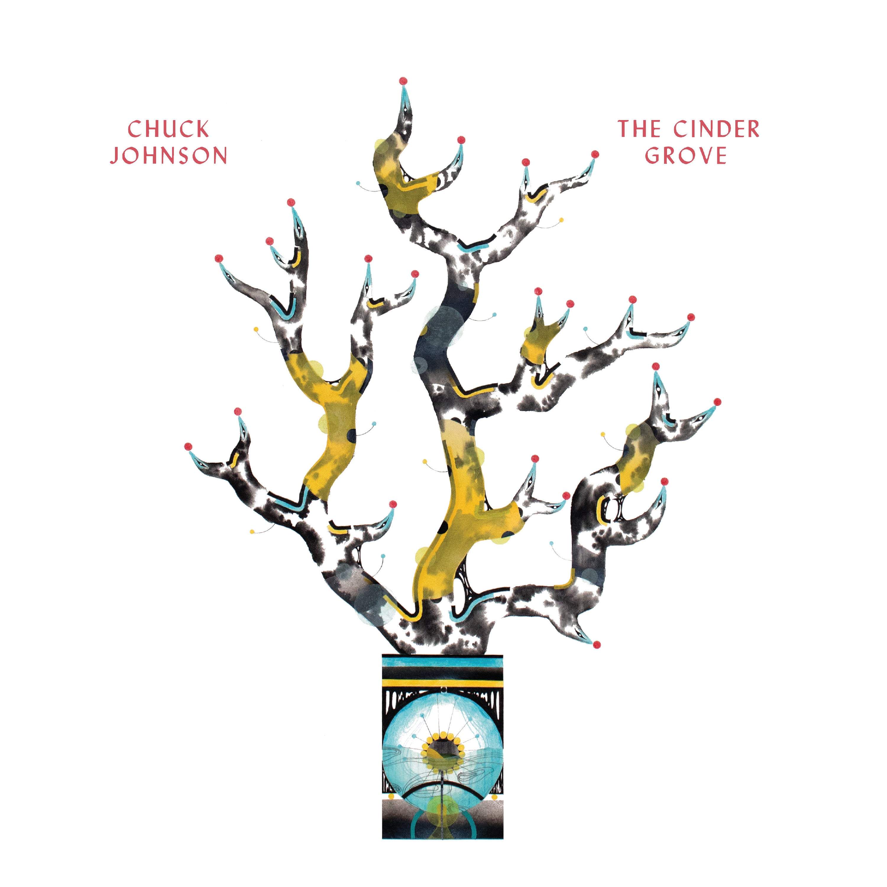 Chuck Johnson - The Cinder Grove Vinyl