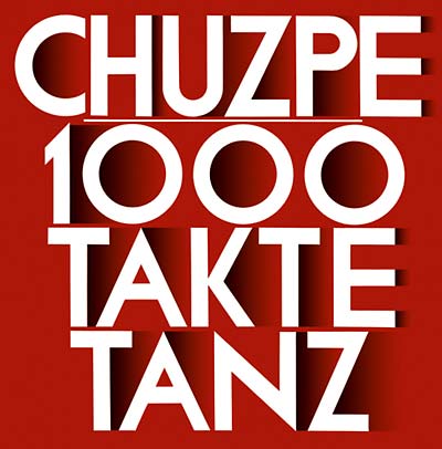 CHUZPE - 1000 Takte Tanz Vinyl LP