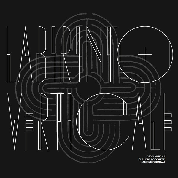 CLAUDIO ROCCHETTI - Labirinto Verticale Vinyl LP