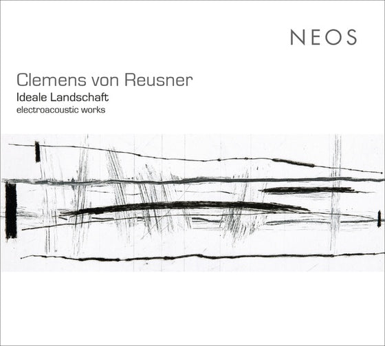 CLEMENS VON REUSNER - Ideale Landschaft - electroacoustic works CD