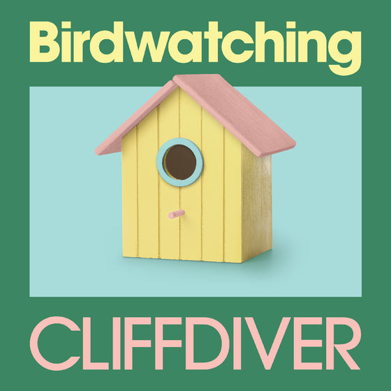 Cliffdiver - Birdwatching (BABY BLUE BIRD VINYL) Vinyl LP, Baby Blue Bird Vinyl