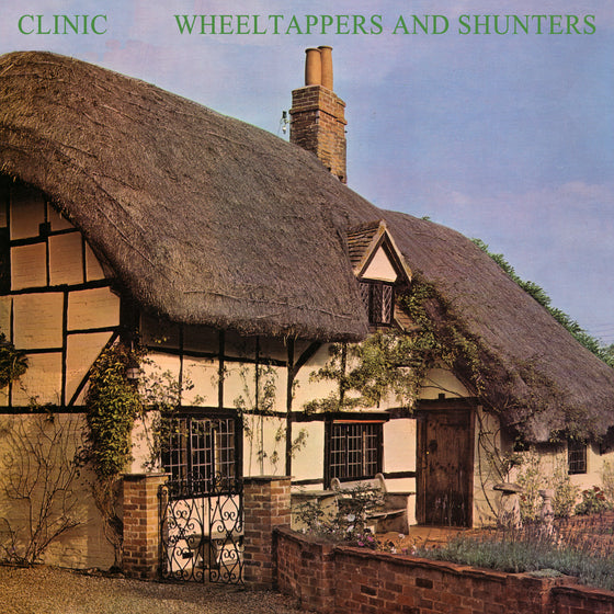Clinic - Wheeltappers and Shunters CD