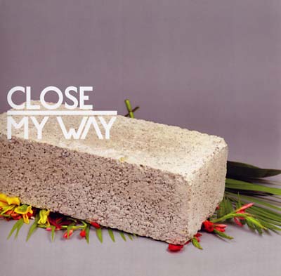 Close - My Way Vinyl 12"