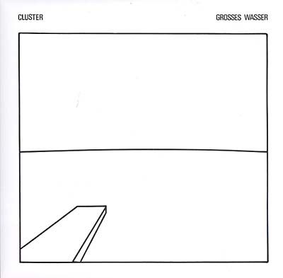 CLUSTER - Grosses Wasser Vinyl LP