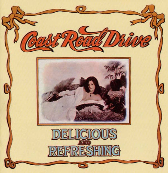 COAST ROAD DRIVE - Delicious and Refreshing CD