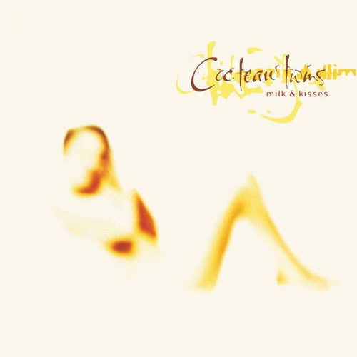 Cocteau Twins - Milk & Kisses (Remastered) Vinyl LP
