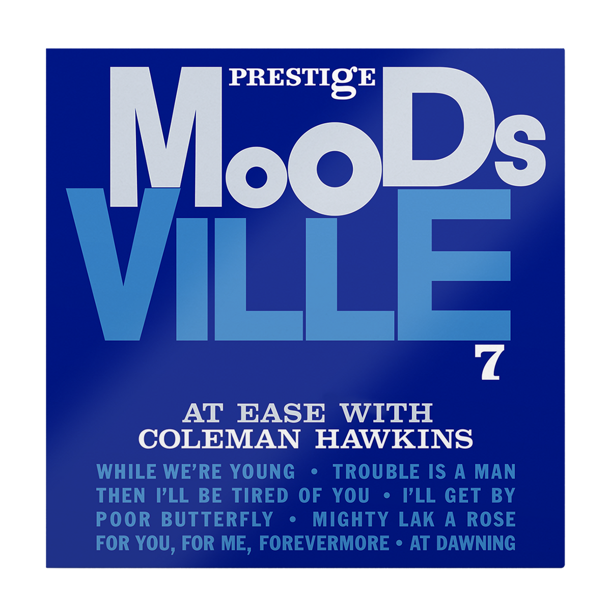 Coleman Hawkins - Moodsville, Volume 7: At Ease with Coleman Hawkins (180G) [LP] Vinyl