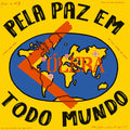 COLERA - Pela Paz Em Todo Mundo Vinyl LP