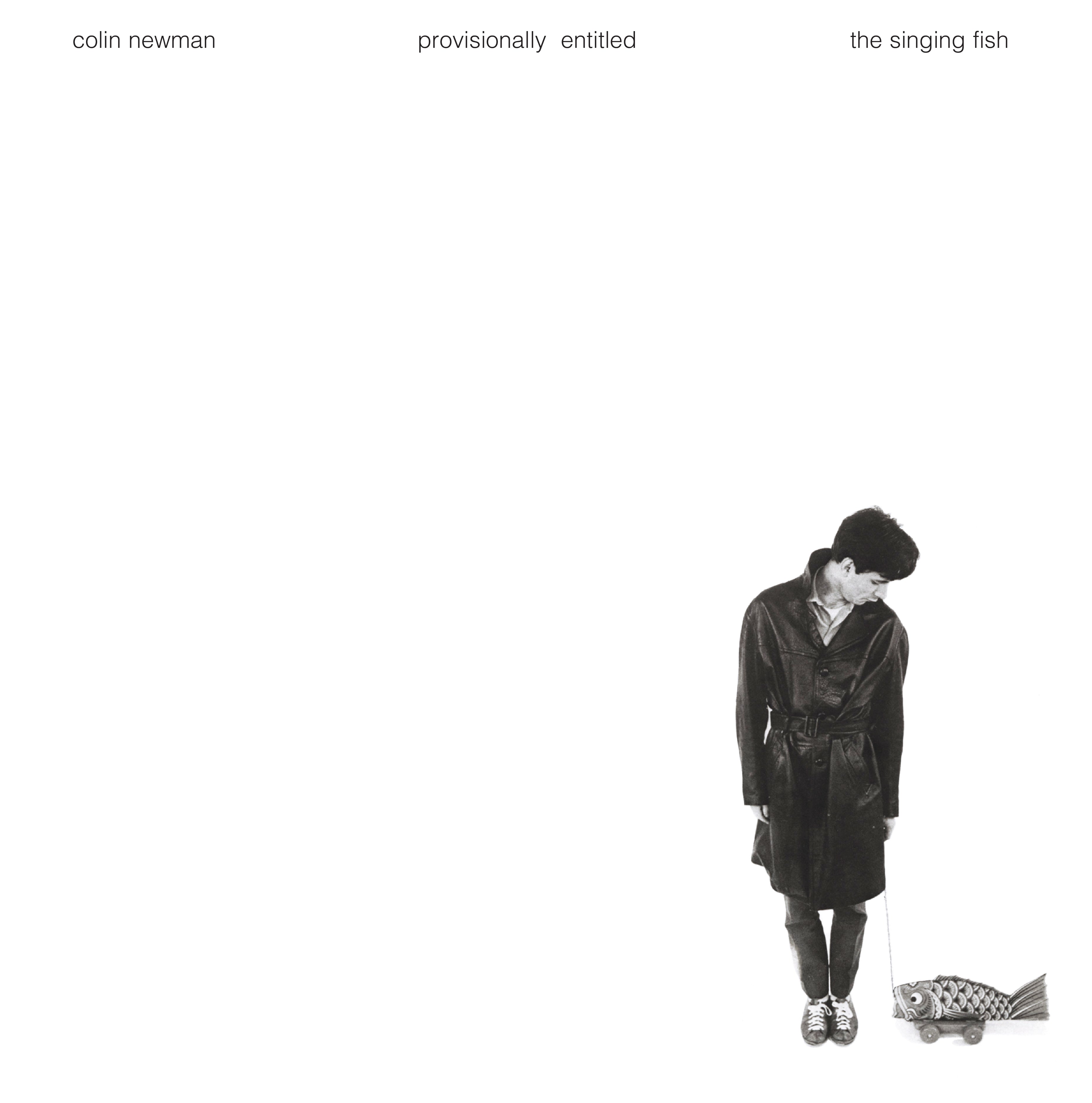 Colin Newman - Provisionally Entitled The Singing Fish Vinyl LP
