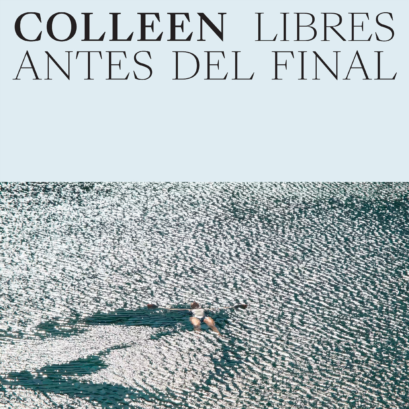 Colleen - Libres Antes Del Final (Indie Exclusive Cloud Vinyl) Vinyl