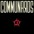 COMMUNARDS - Communards (35 Year Anniversary Edition) Vinyl 2LP