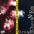 Compton's Most Wanted - Straight Checkn 'Em (180G) Vinyl