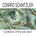 CONRAD SCHNITZLER - Conditions of the Gas Giant Vinyl LP