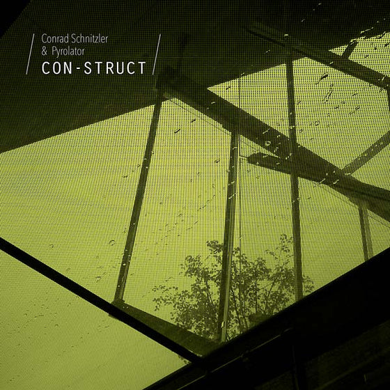 CONRAD SCHNITZLER/PYROLATOR - Con-Struct CD