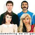 Cootie Catcher - Something We All Got Cassette