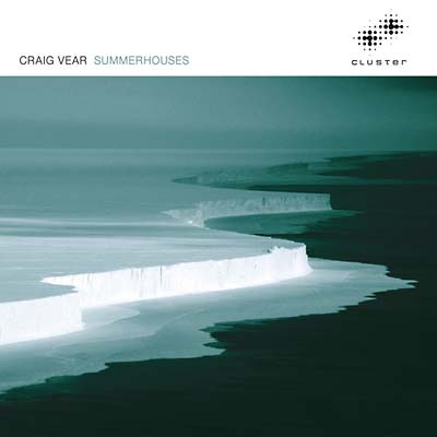 CRAIG VEAR - Summerhouses CD CD