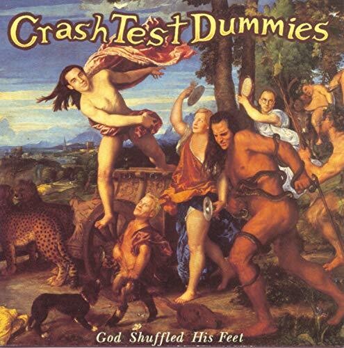 Crash Test Dummies - God Shuffled His Feet [Import] Vinyl