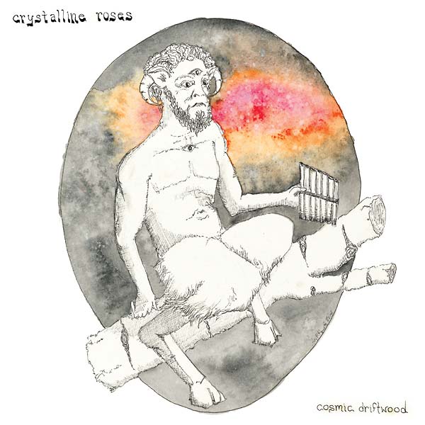 CRYSTALLINE ROSES - Cosmic Driftwood Vinyl LP