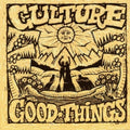Culture - Good Things Vinyl LP