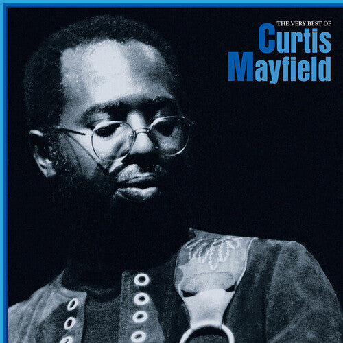 Curtis Mayfield - The Very Best Of Curtis Mayfield (Limited Edition, Blue Vinyl) (2 Lp's) Vinyl
