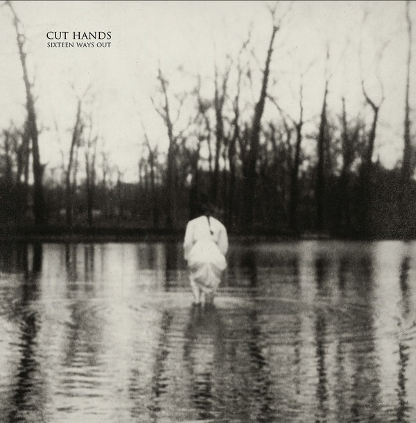 CUT HANDS - Sixteen Ways Out CD CD