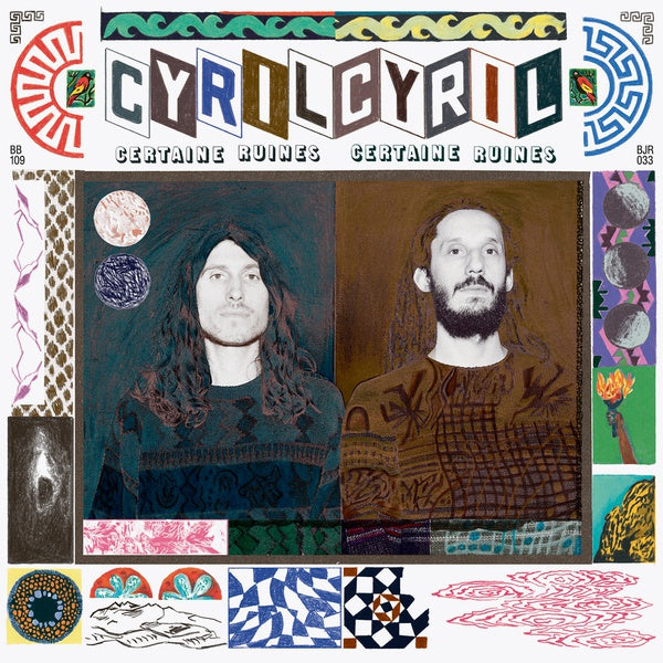 CYRIL CYRIL - Certaines Ruines CD CD