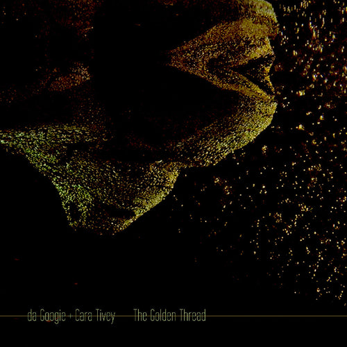 Da Googie + Cara Tivey - The Golden Thread CD