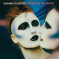 Dagger Polyester - Perversion For Profit Vinyl