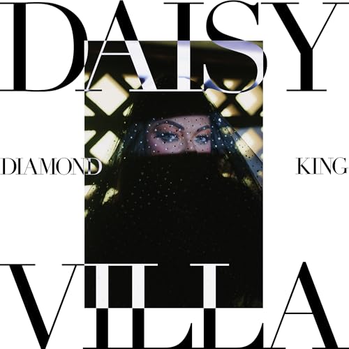 Daisy Villa - Diamond King Vinyl