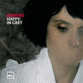 DAMERO - Happy In Grey CD CD