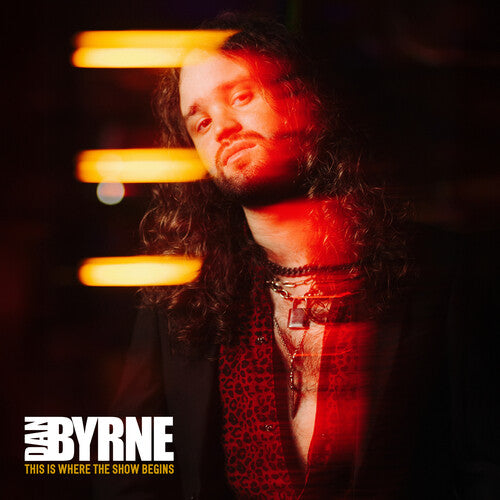 Dan Byrne - This Is Where The Show Begins Vinyl
