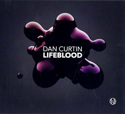 DAN CURTIN - Lifeblood CD CD