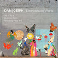DAN JOSEPH - Electroacoustic Works CD 2CD