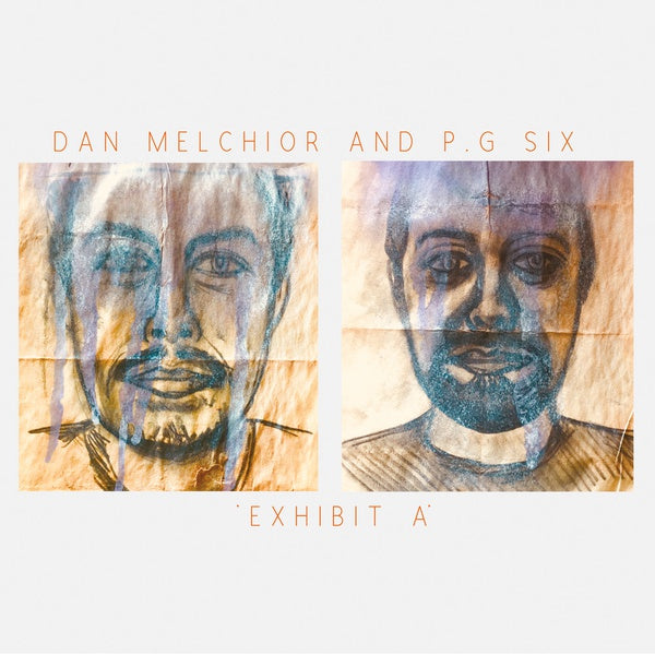 DAN MELCHIOR AND P.G. SIX - Exhibit A Vinyl LP