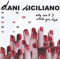 Dani Siciliano - Why Can't I Make You High Vinyl 7"