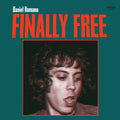 Daniel Romano - Finally Free Vinyl LP