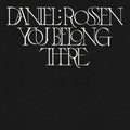 Daniel Rossen - You Belong There (Digital Download Card) Vinyl LP Black Vinyl 1LP in printed inners DL Card